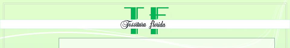 Tessitura Florida